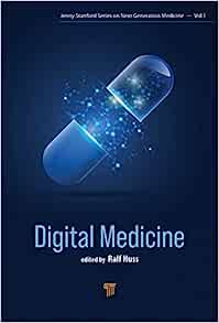 Digital Medicine: Bringing Digital Solutions to Medical Practice