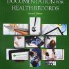Documentation for Health Records, 2nd Edition