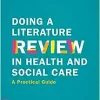 Doing a Literature Review in Health and Social Care, 5th Edition