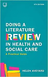 Doing a Literature Review in Health and Social Care, 5th Edition