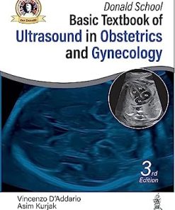 Donald School Basic Textbook of Ultrasound in Obstetrics and Gynecology, 3rd Edition