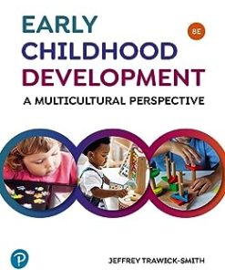 Early Childhood Development: A Multicultural Perspective, 8th Edition