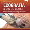 Ecografía a pie de cama: Fundamentos de la ecografía clínica (Spanish Edition) (Videos Only)