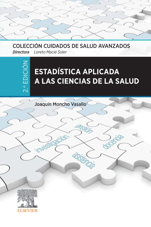 Estadística aplicada a las ciencias de la salud, 2nd Edition