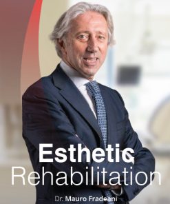 Esthetic Rehabilitation: Esthetic and Functional Integration of the Prosthetic Rehabilitation