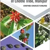 Ethnomedicines of Chothe Tribe, Manipur