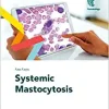 Fast Facts: Systemic Mastocytosis