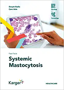 Fast Facts: Systemic Mastocytosis