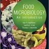 Food Microbiology: An Introduction, 4th edition (ASM Books)