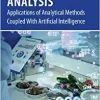 Food Quality Analysis: Applications of Analytical Methods Coupled With Artificial Intelligence, 1st edition