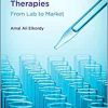 Formulation of Monoclonal Antibody Therapies: From Lab to Market