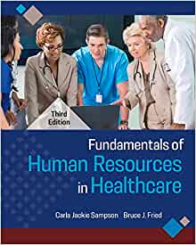 Fundamentals of Human Resources in Healthcare, 3rd Edition