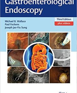 Gastroenterological Endoscopy, 3rd Edition ()