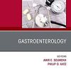 Gastroenterology, An Issue of Clinics in Geriatric Medicine, E-Book (The Clinics: Internal Medicine 37)