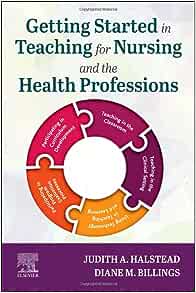 Getting Started in Teaching for Nursing and the Health Professions ()