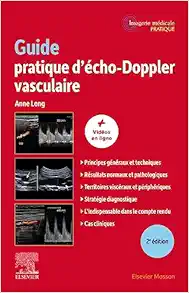 Guide pratique d’écho-Doppler vasculaire, 2nd edition