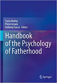 Handbook of the Psychology of Fatherhood, 1st Edition ()