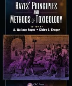 Hayes’ Principles and Methods of Toxicology, 6th Edition