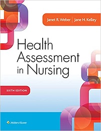 Health Assessment in Nursing, 6th Edition