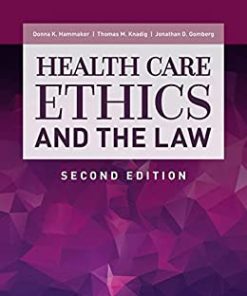 Health Care Ethics and the Law, 2nd Edition