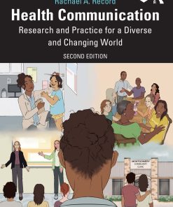 Health Communication: Research and Practice for a Diverse and Changing World, 2nd Edition
