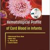 Hematological Profile of Cord Blood in Infants