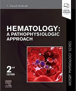 Hematology: A Pathophysiologic Approach, 2nd edition