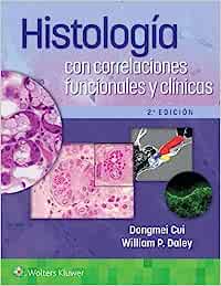 Histología con correlaciones funcionales y clínicas, 2e (High Quality Image PDF)
