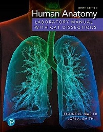 Human Anatomy Laboratory Manual with Cat Dissections, 9th Edition