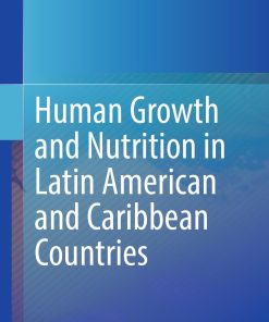 Human Growth and Nutrition in Latin American and Caribbean Countries