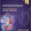 Hypertension: A Companion to Braunwald’s Heart Disease, 4th edition
