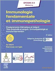 Immunologie fondamentale et immunopathologie, 3rd edition (French Edition)