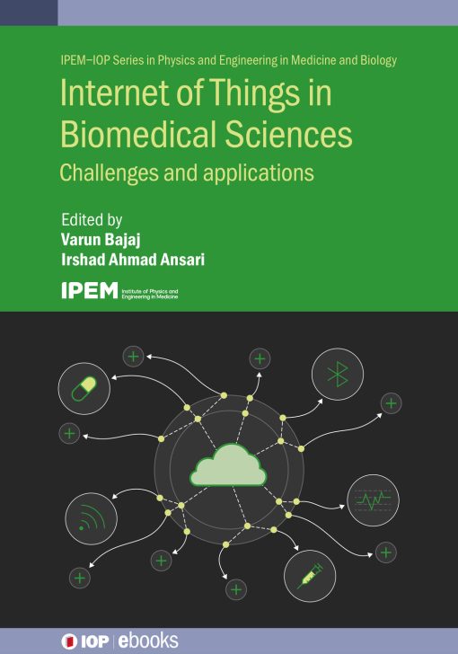 Internet of Things in Biomedical Sciences