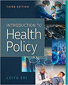Introduction to Health Policy, 3rd Edition
