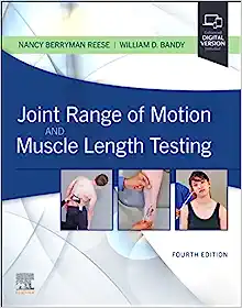 Joint Range of Motion and Muscle Length Testing, 4th edition (Videos Only, Well Organized)
