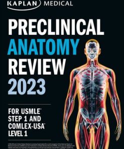 Kaplan Preclinical Anatomy Review 2023 For USMLE Step 1 (High Quality Image PDF)
