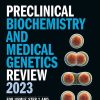 Kaplan Preclinical Biochemistry and Medical Genetics Review 2023 For USMLE Step 1 (High Quality Image PDF)