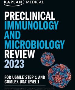Kaplan Preclinical Immunology and Microbiology Review 2023 For USMLE Step 1 (High Quality Image PDF)