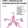 Komorbiditäten bei COPD – Entzündung und antiinflammatorische Therapie (UNI-MED Science) (German Edition), 2nd Edition