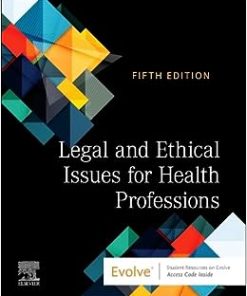 Legal and Ethical Issues for Health Professions, 5th Edition ()