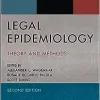 Legal Epidemiology: Theory and Methods, 2nd Edition