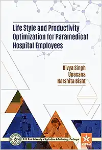 Life Style and Productivity Optimization for Paramedical Hospital Employees