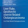 Liver Fluke, Opisthorchis Viverrini Related Cholangiocarcinoma ()