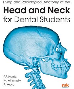 Living and radiological anatomy of the head and neck for dental students ()