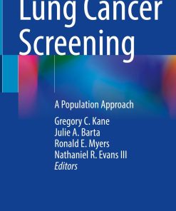 Lung Cancer Screening: A Population Approach