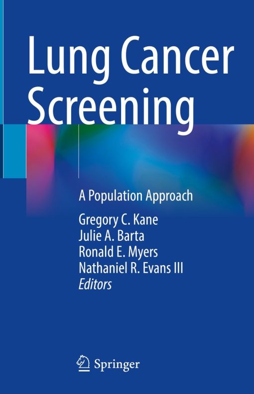 Lung Cancer Screening: A Population Approach