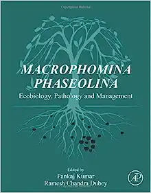 Macrophomina Phaseolina: Ecobiology, Pathology and Management