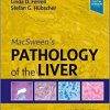 MacSween’s Pathology of the Liver, 8th edition