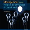 Management for the Health Information Professional, 2nd Edition