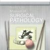 Manual of Surgical Pathology, 3rd Edition